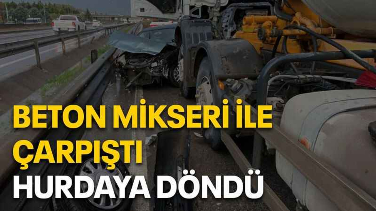 Beton mikseri ile çarpıştı hurdaya döndü